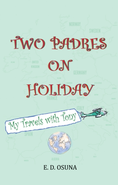 Two Padres on Holiday