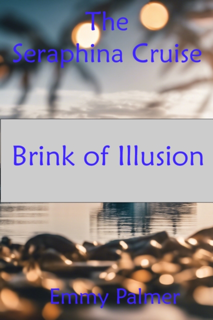 Brink of Illusion