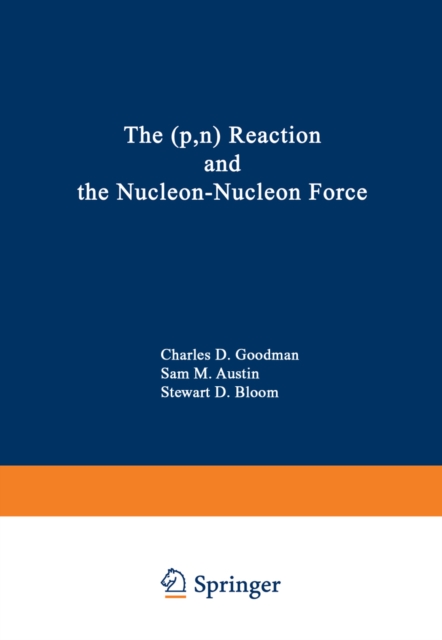 (p,n) Reaction and the Nucleon-Nucleon Force