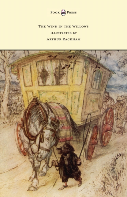 Wind in the Willows - Illustrated by Arthur Rackham