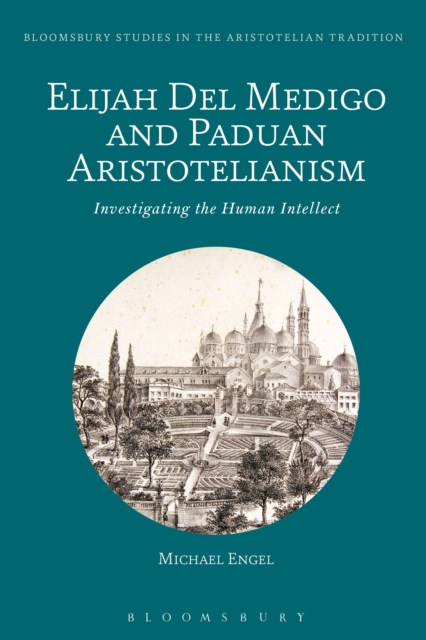 Elijah Del Medigo and Paduan Aristotelianism