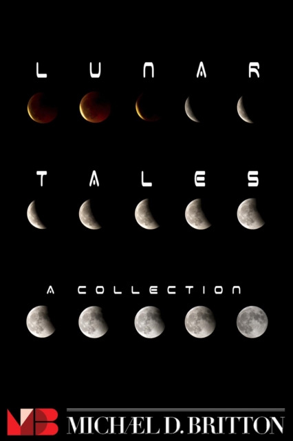 Lunar Tales - an anthology