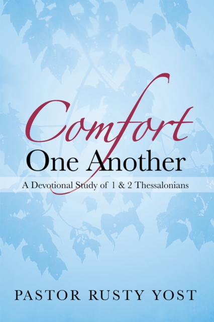 Comfort One Another