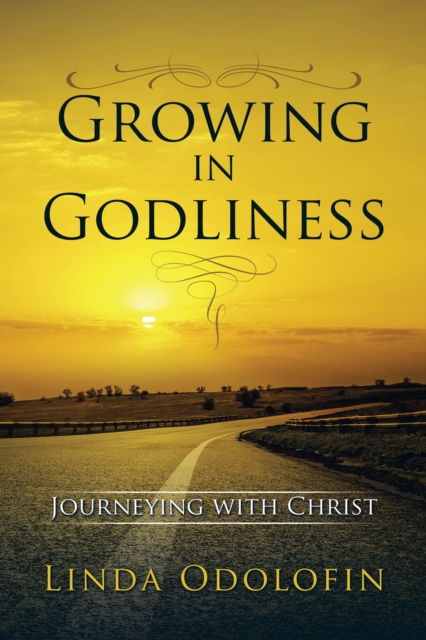 Growing in Godliness