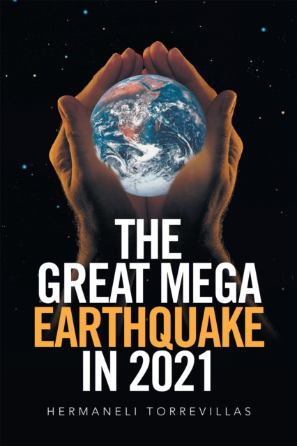 Great Mega Earthquake in 2021
