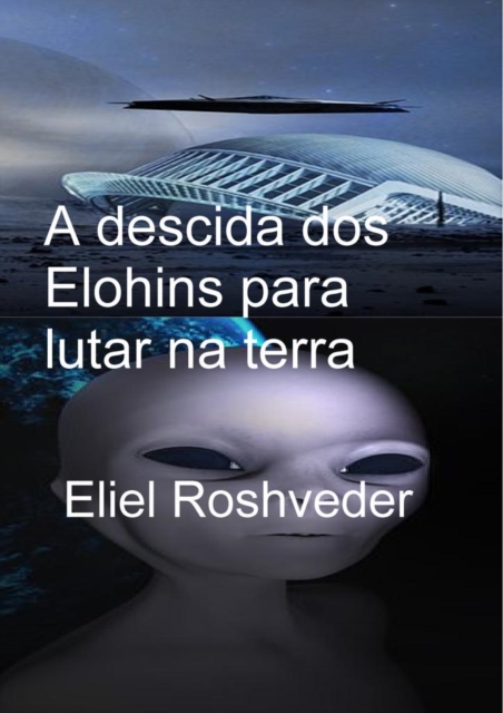 descida dos Elohins para lutar na terra