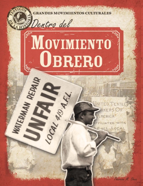 Dentro del movimiento obrero (Inside the Labor Movement)