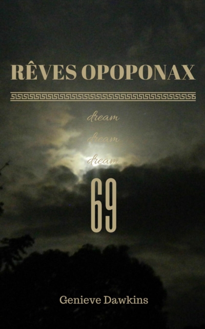 Reves Opoponax 69