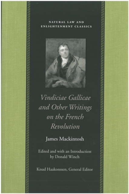 Vindiciae Gallicae and Other Writings on the French Revolution