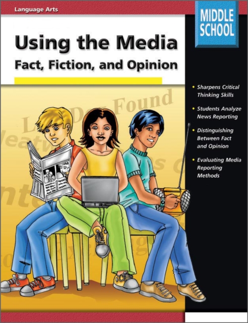 Using the Media, Grades 6 - 8