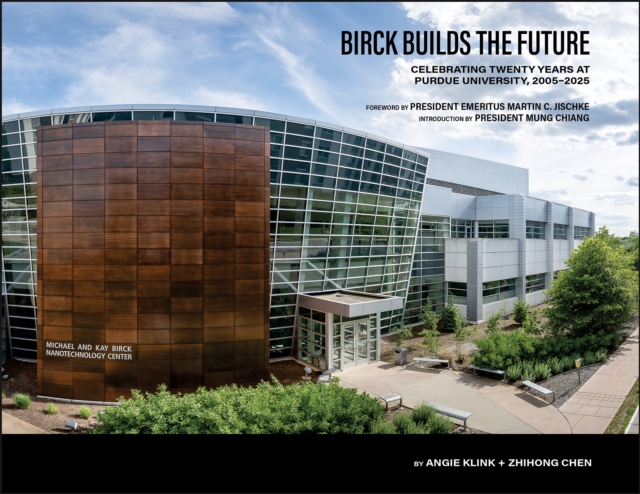 Birck Builds the Future