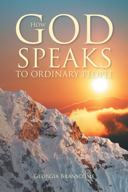 How God Speaks to Ordinary People