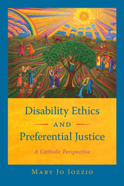 Disability Ethics and Preferential Justice