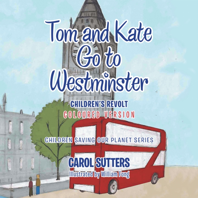 Tom and Kate Go to Westminster