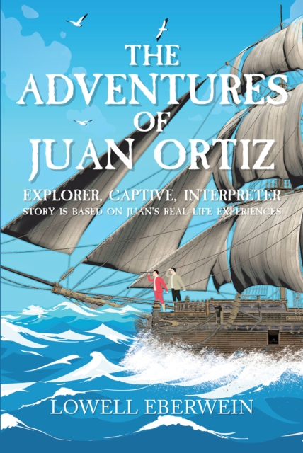 Adventures of Juan Ortiz
