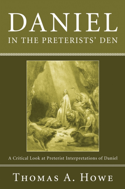 Daniel in the Preterists' Den