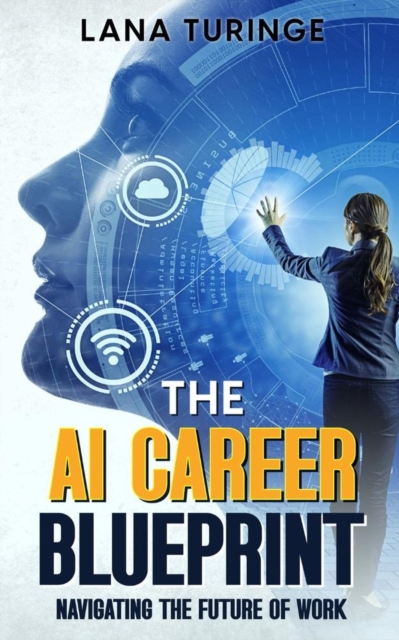 AI Career Blueprint: Navigating the Future of Work