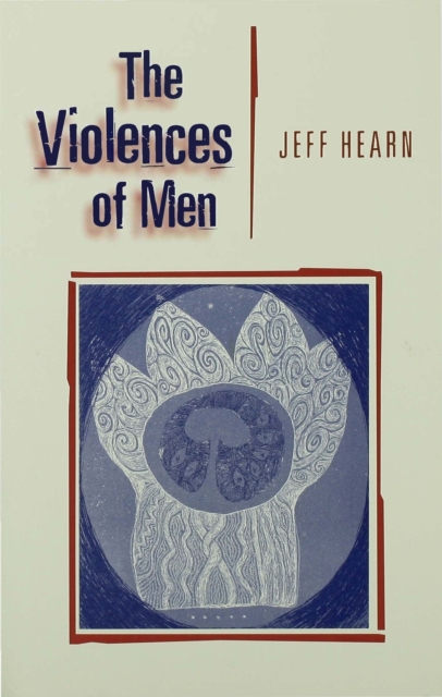 Violences of Men
