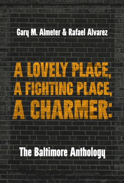 Lovely Place, A Fighting Place, A Charmer