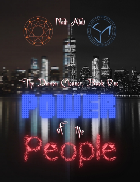 Power of the People: The Demon Cleaner Book 1