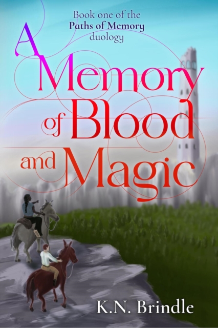 Memory of Blood and Magic