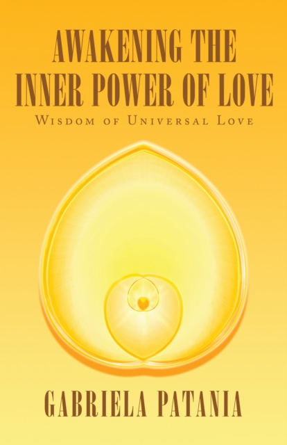 Awakening the Inner Power of Love