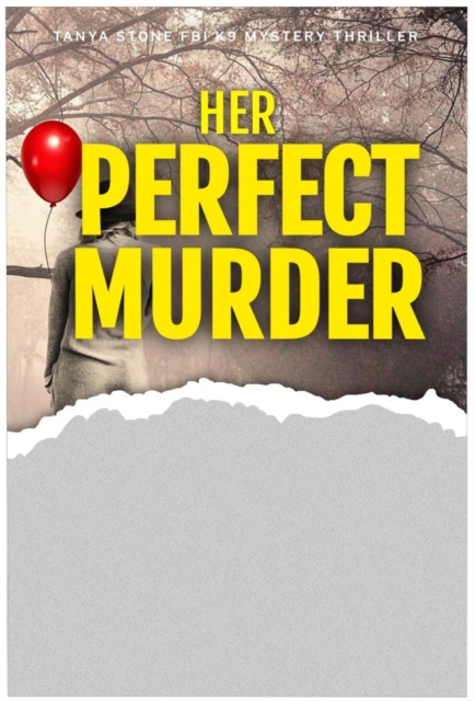 Her Perfect Murder