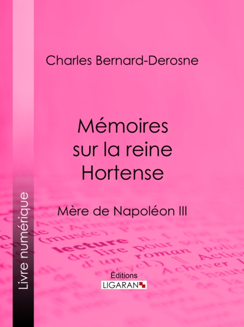 Mémoires sur la reine Hortense