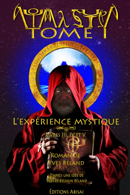 Aouma Sutra- Tome 1: L'experience mystique - Livres III, IV et V