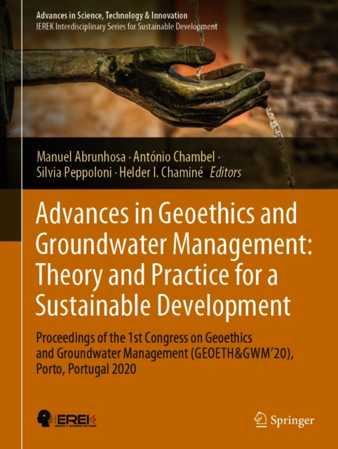 Advances in Geoethics and Groundwater Management : Theory and Practice for a Sustainable Development
