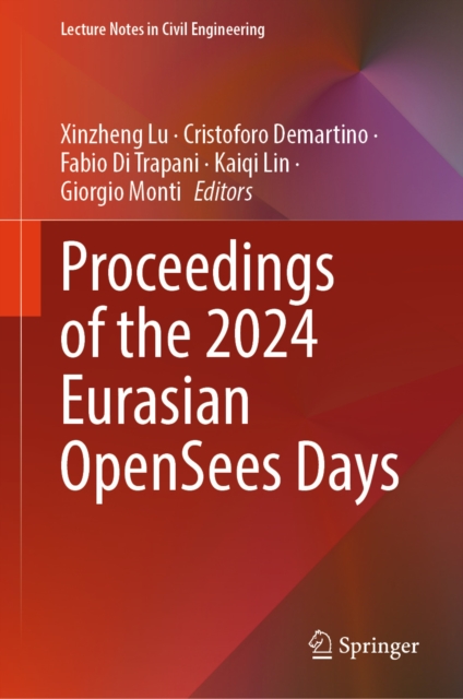 Proceedings of the 2024 Eurasian OpenSees Days