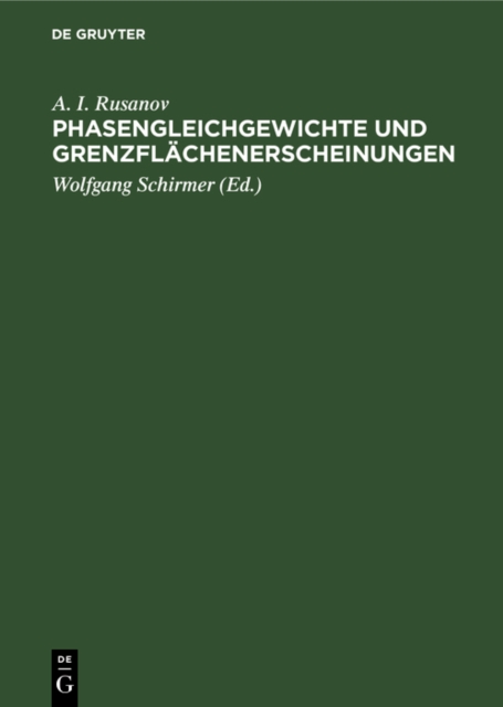 Phasengleichgewichte und Grenzflachenerscheinungen