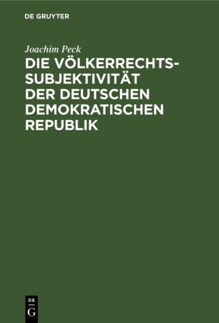 Die Volkerrechtssubjektivitat der Deutschen Demokratischen Republik