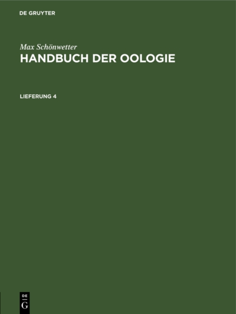Max Schonwetter: Handbuch der Oologie. Lieferung 4