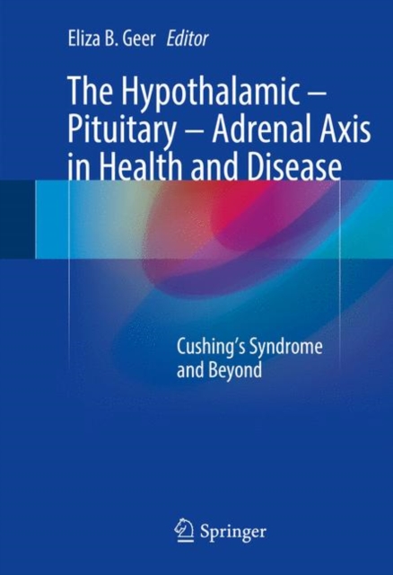 Hypothalamic-Pituitary-Adrenal Axis in Health and Disease