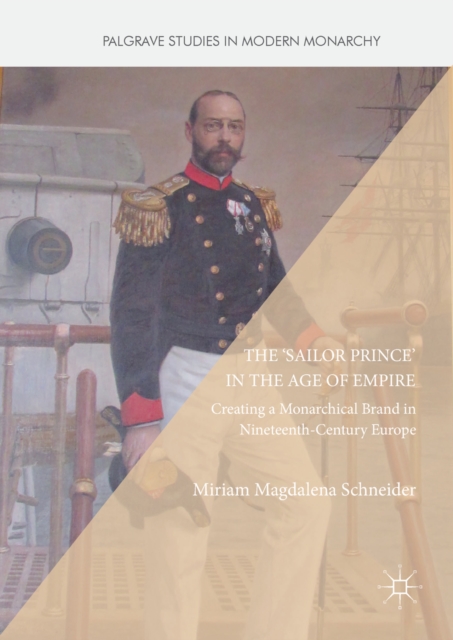 'Sailor Prince' in the Age of Empire