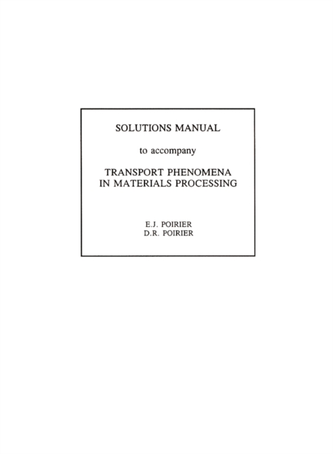 Transport Phenomena in Materials Processing