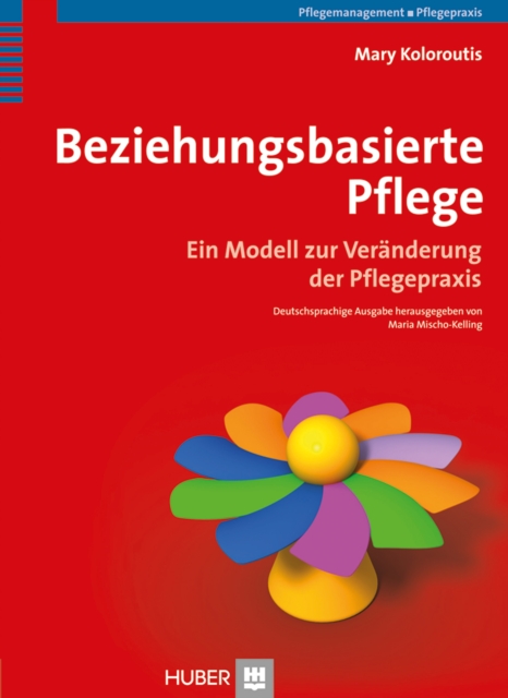 Beziehungsbasierte Pflege