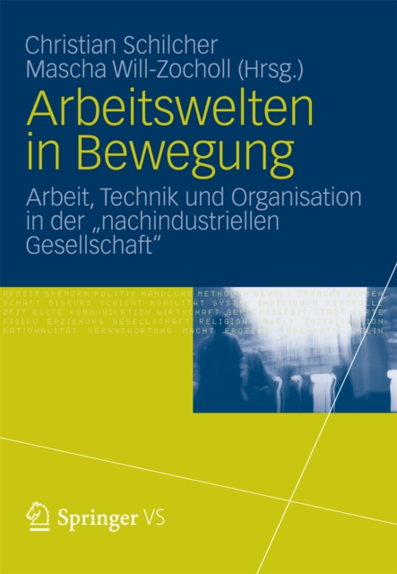 Arbeitswelten in Bewegung