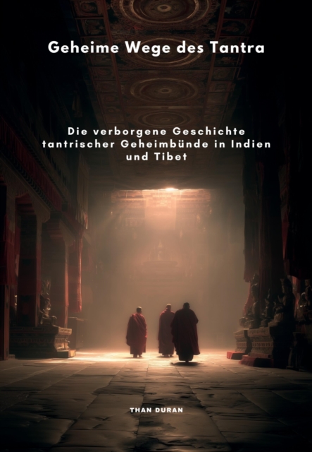 Geheime Wege des Tantra