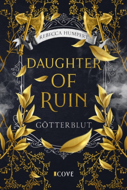 Daughter of Ruin. Götterblut