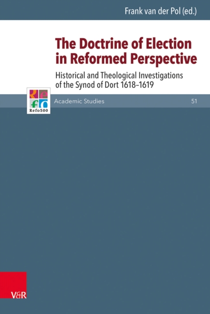 Doctrine of Election in Reformed Perspective