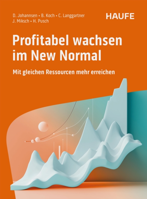 Profitabel wachsen im New Normal