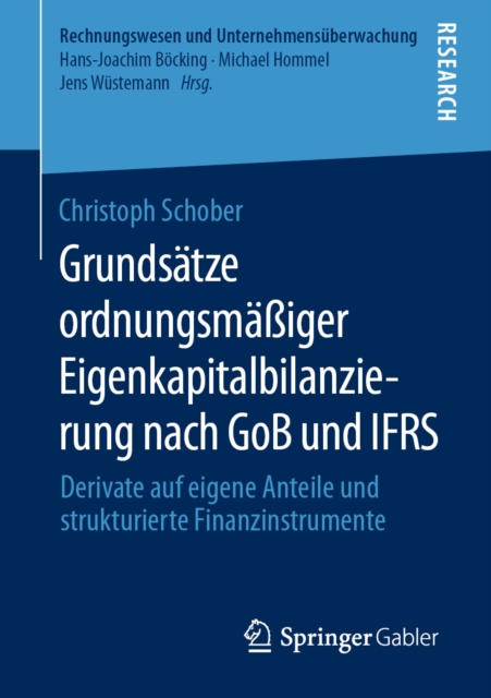 Grundsätze ordnungsmäßiger Eigenkapitalbilanzierung nach GoB und IFRS
