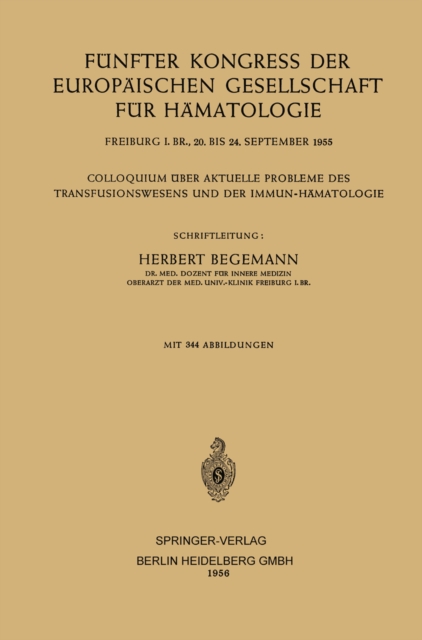 Fünfter Kongress der Europäischen Gesellschaft für Hämatologie