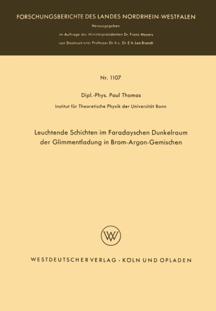 Leuchtende Schichten im Faradayschen Dunkelraum der Glimmentladung in Brom-Argon-Gemischen