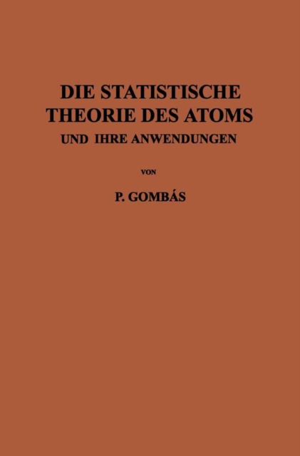 Die Statistische Theorie des Atoms und ihre Anwendungen