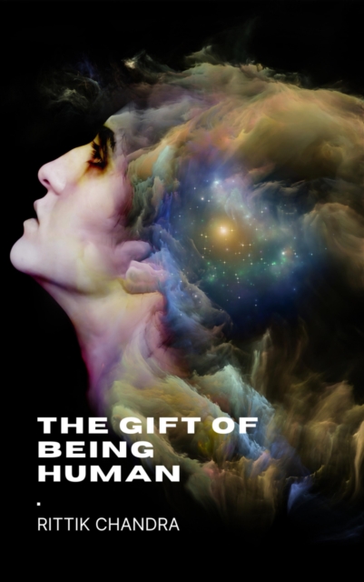 Gift of Being Human