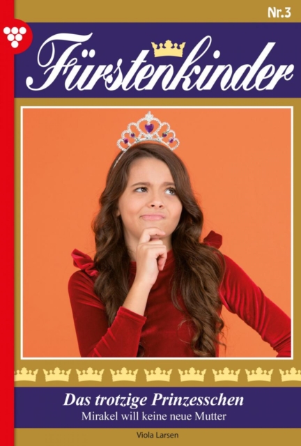 Fürstenkinder 3 – Adelsroman