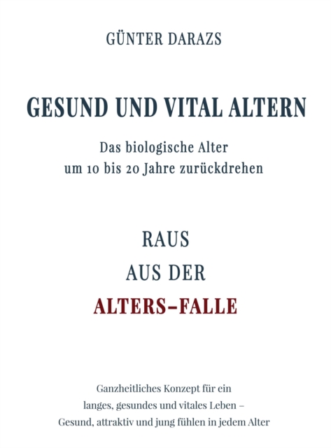 Gesund und vital altern